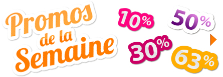 Promotions de la semaine